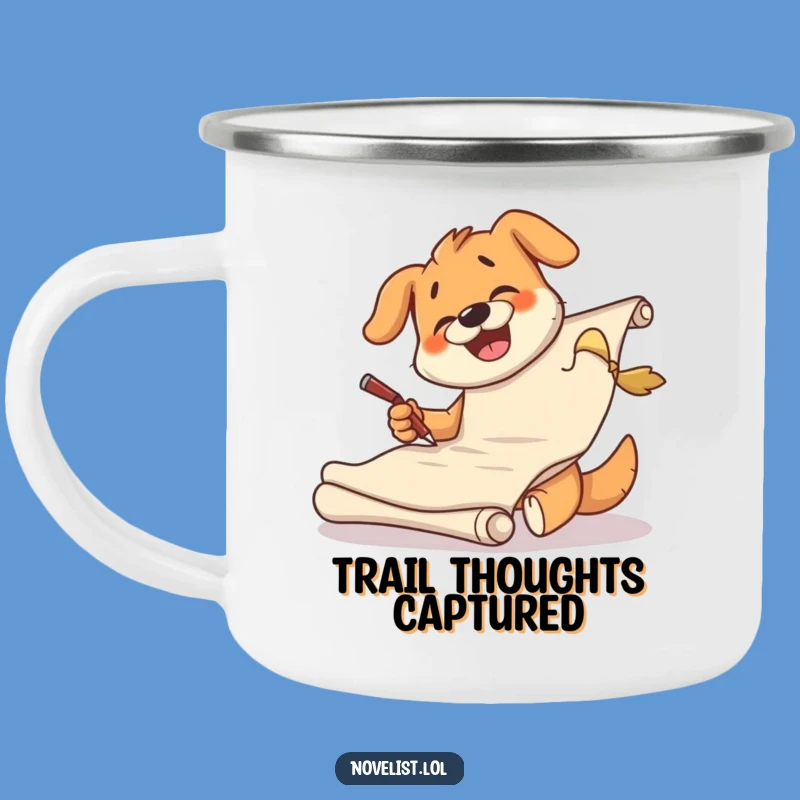 Funny Dog Scribe Camping Mug - Giggling Pup's Trailside Art Gift