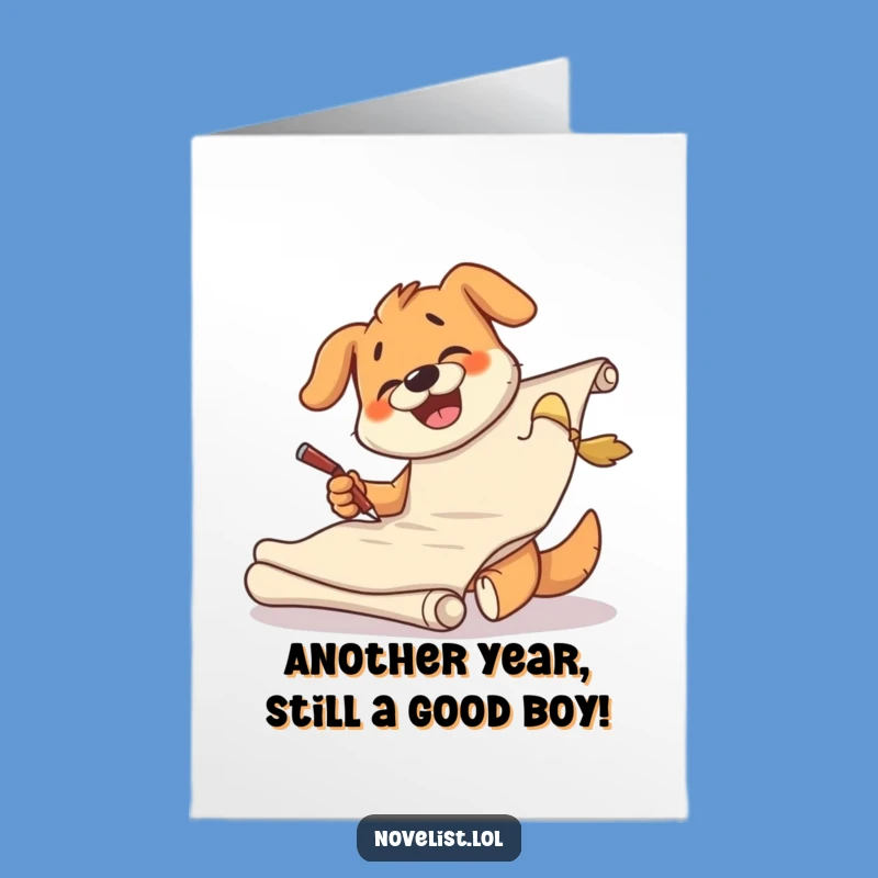 Free Printable Dog Birthday Card: Giggling Scribe Dog, Funny DIY Downloadable Gift for Writers
