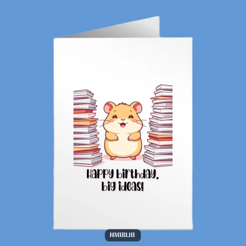 Free Printable Hamster Birthday Card: Inspired Writer, Funny Downloadable Gift