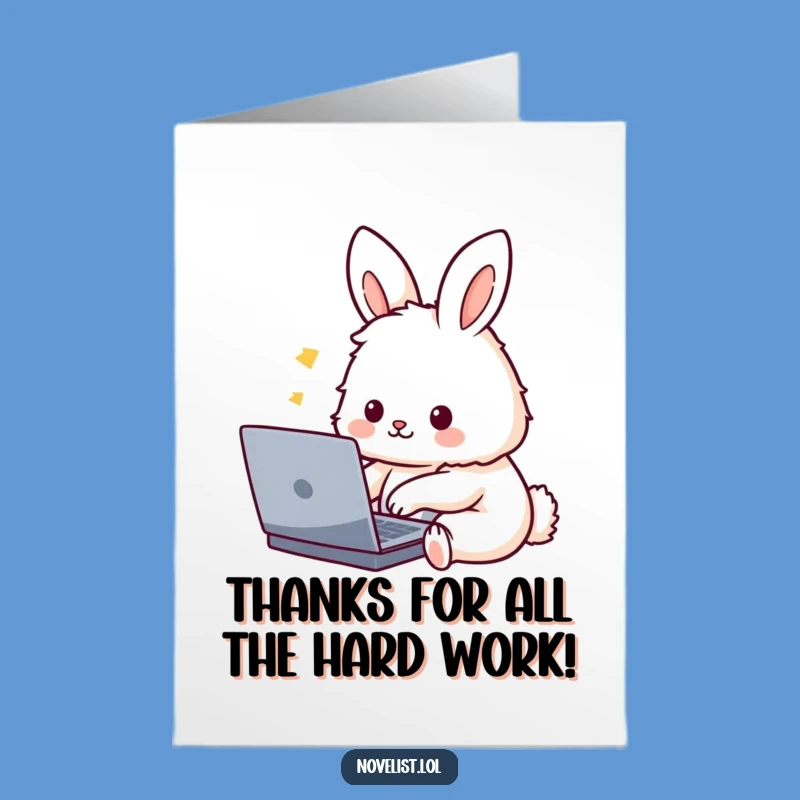 Free Printable Thank You Card: Typing Rabbit - Funny Downloadable Gift for Kind Souls